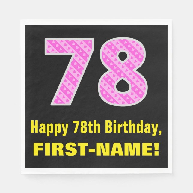 78th Birthday: Pink Stripes and Hearts "78" + Name Napkins (Front)