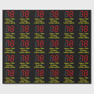 78th Birthday: Red Digital Clock Style "78" + Name Wrapping Paper