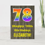 [ Thumbnail: 78th Birthday: Rustic Faux Wood Look, Rainbow "78" Card ]