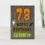 [ Thumbnail: 78th Birthday: Spooky Halloween Theme, Custom Name Card ]