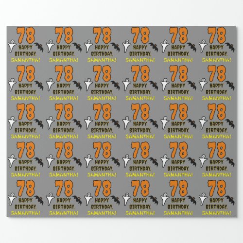 78th Birthday Spooky Halloween Theme Custom Name Wrapping Paper