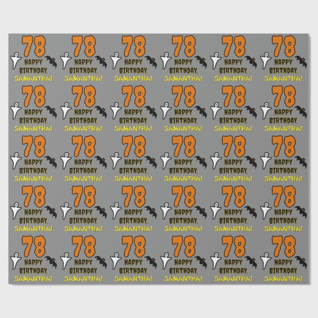 78th Birthday: Spooky Halloween Theme, Custom Name Wrapping Paper (Flat)