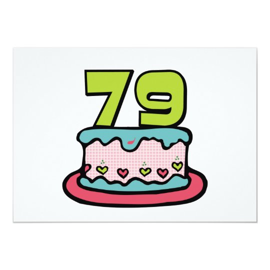 79 Year Old Birthday Cake Card