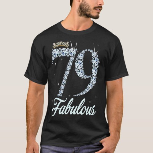 79 Year Old Its My 79th Birthday Queen Diamond Hee T_Shirt