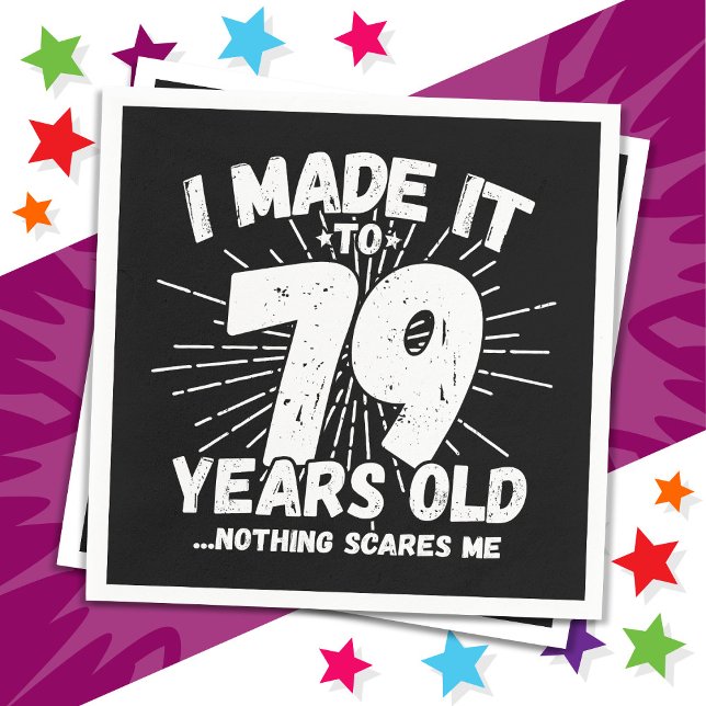 79 Year Old Sarcastic Meme Funny 79th Birthday Napkins (Creator Uploaded)