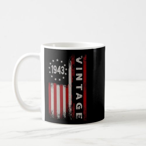 79 Year Old  Vintage 1943 American Flag 79th Birth Coffee Mug