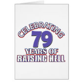 79 years of raising hell (Front)