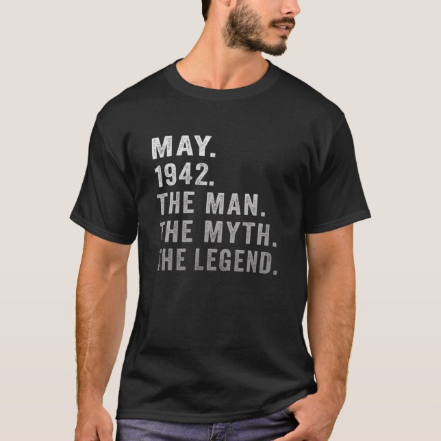 79 Years Old Birthday Gifts The Man Myth Legend Ma T-Shirt (Front)