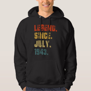 79th Birthday 79 Years Old Legend Since July 1943 Hoodie