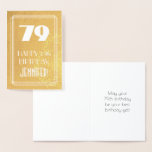 [ Thumbnail: 79th Birthday ~ Art Deco Style "79" & Custom Name Foil Card ]