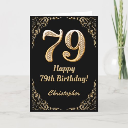 79th Birthday Black and Gold Glitter Frame Card