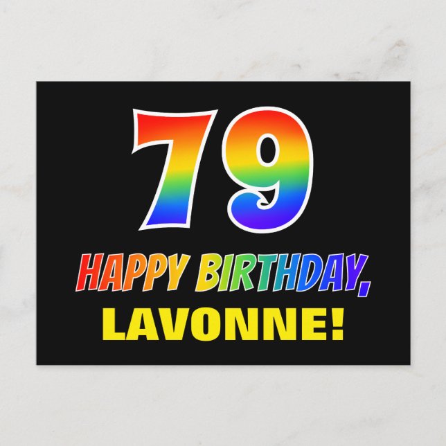 79th Birthday: Bold, Fun, Simple, Rainbow 79 Postcard (Front)