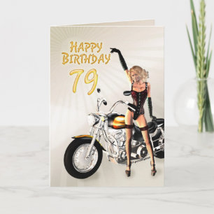 79th Birthday card with a motorbike girl