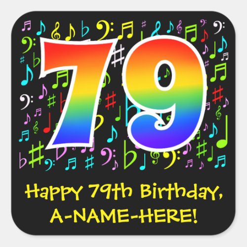 79th Birthday Colorful Music Symbols Rainbow 79 Square Sticker