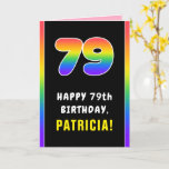 [ Thumbnail: 79th Birthday: Colorful Rainbow # 79, Custom Name Card ]