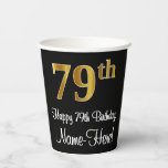 [ Thumbnail: 79th Birthday - Elegant Luxurious Faux Gold Look # Paper Cups ]