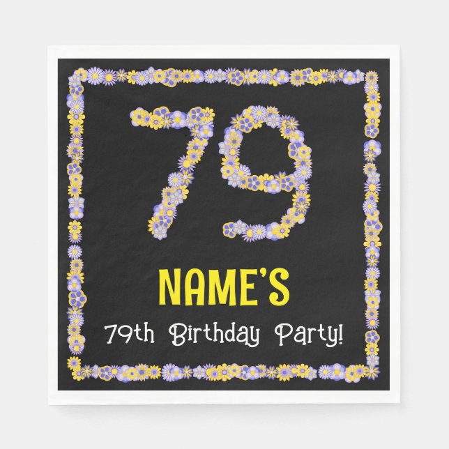 79th Birthday: Floral Flowers Number, Custom Name Napkins (Front)
