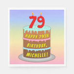 [ Thumbnail: 79th Birthday: Fun Cake and Candles + Custom Name Napkins ]