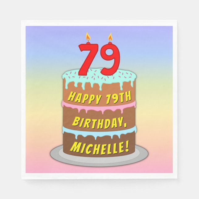 79th Birthday: Fun Cake and Candles + Custom Name Napkins (Front)