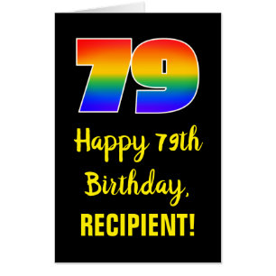 79th Birthday: Fun, Colorful, Happy, Rainbow # 79 Card