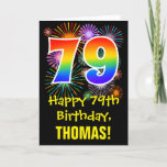 [ Thumbnail: 79th Birthday: Fun Fireworks Pattern + Rainbow 79 Card ]