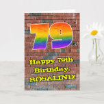 [ Thumbnail: 79th Birthday: Fun Graffiti-Inspired Rainbow 79 Card ]
