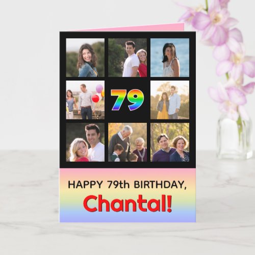 79th Birthday Fun Rainbow  Custom Photos  Name Card