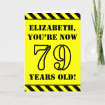 [ Thumbnail: 79th Birthday: Fun Stencil Style Text, Custom Name Card ]