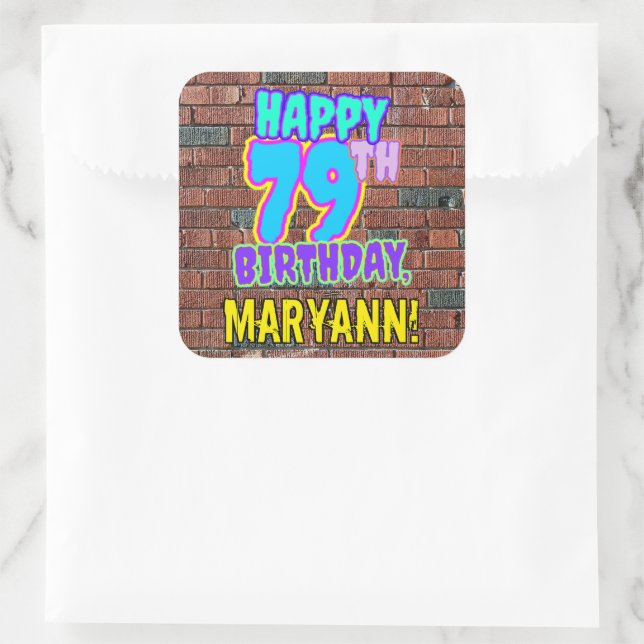79th Birthday – Fun, Urban Graffiti Inspired Look Square Sticker (Bag)