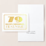 [ Thumbnail: 79th Birthday; Name + Art Deco Inspired Look "79" Foil Card ]