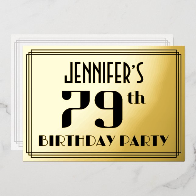 79th Birthday Party: Art Deco Look “79” and Name Foil Invitation (Front/Back)