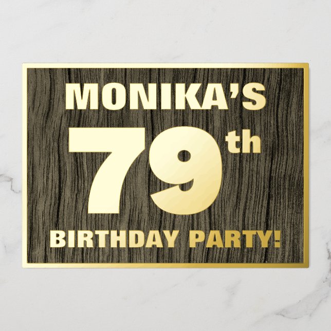 79th Birthday Party: Bold, Faux Wood Grain Pattern Foil Invitation (Front)