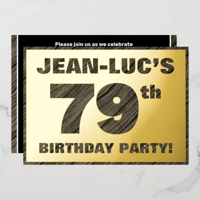 79th Birthday Party — Bold, Faux Wood Grain Text Foil Invitation (Front/Back)