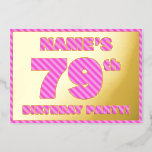 [ Thumbnail: 79th Birthday Party — Bold, Fun, Pink Stripes # 79 Invitation ]