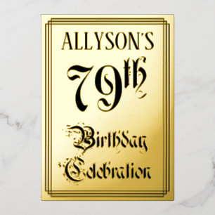79th Birthday Party — Elegant Script + Custom Name Foil Invitation