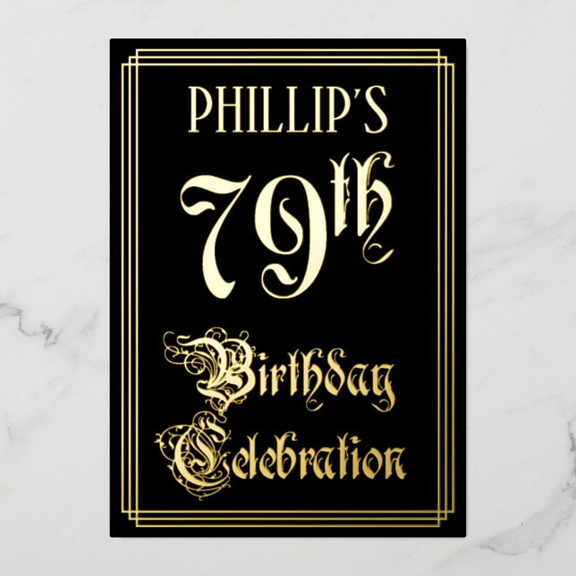 79th Birthday Party — Fancy Script & Custom Name Foil Invitation (Front)