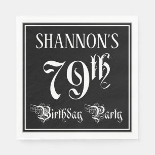 79th Birthday Party — Fancy Script + Custom Name Napkins