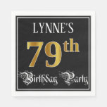 [ Thumbnail: 79th Birthday Party — Fancy Script, Faux Gold Look Napkins ]
