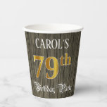 [ Thumbnail: 79th Birthday Party — Faux Gold & Faux Wood Looks Paper Cups ]