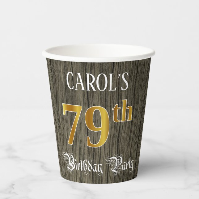 79th Birthday Party — Faux Gold & Faux Wood Looks Paper Cups (Front)
