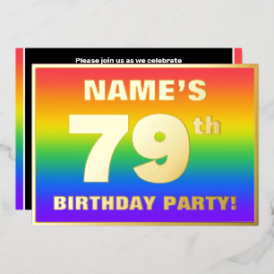 79th Birthday Party: Fun, Colorful Rainbow Pattern Foil Invitation