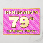 [ Thumbnail: 79th Birthday Party — Fun Pink Hearts and Stripes Invitation ]