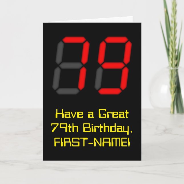 79th Birthday: Red Digital Clock Style "79" + Name Card (Front)