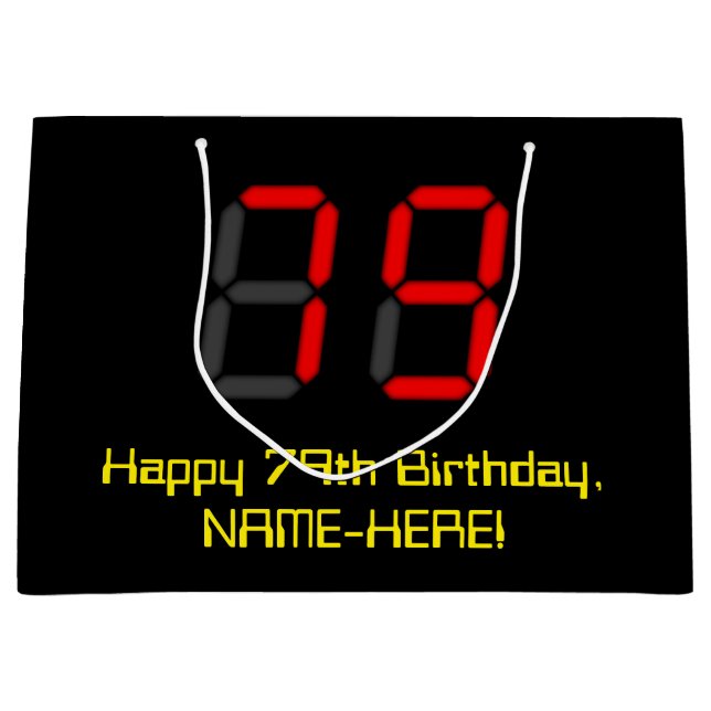 79th Birthday: Red Digital Clock Style "79" + Name Large Gift Bag (Front)
