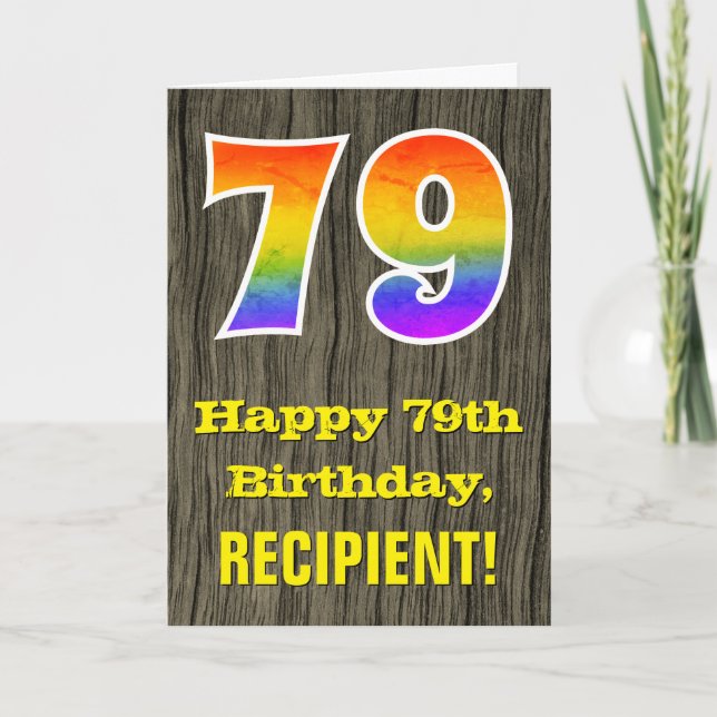 79th Birthday: Rustic Faux Wood Look, Rainbow "79" Card (Front)