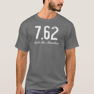 7.62 "Taste the Painbow" T-Shirt
