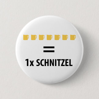 7 Bier gleich 1 Schnitzel Pinback Button
