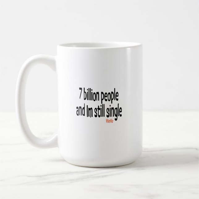 7 Billion people Coffee Mug (Left)
