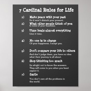 7 Cardinal Rules For Life Poster by 2sideprintedgifts at Zazzle