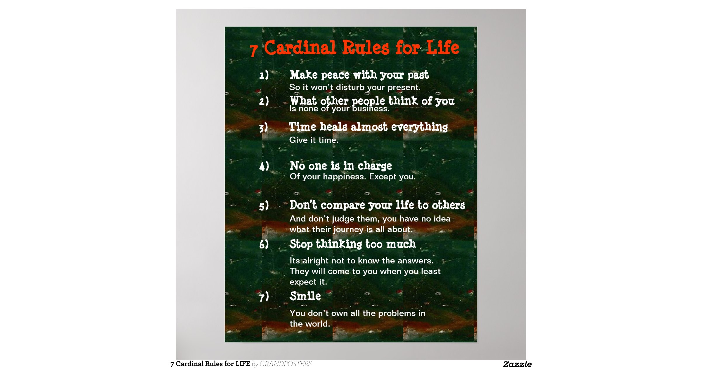 7 cardinal rules for life poster re33fe87a9c014577897b7e76ddd10b32 z8r
